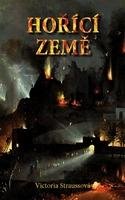STRAUSSOVÁ VICTORIA Hořící země