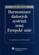 Nerudová Danuše Harmonizace daňových systémů zemí Evropské unie