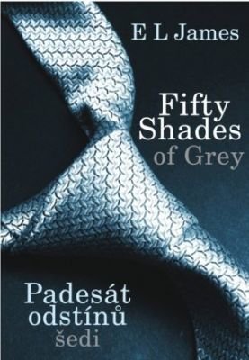 James, E. L. Fifty Shades of Grey: Padesát odstínů šedi
