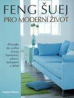 Skinner Stephen Feng Šuej pro moderní život