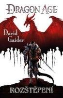 Gaider David Dragon Age - Rozštěpení