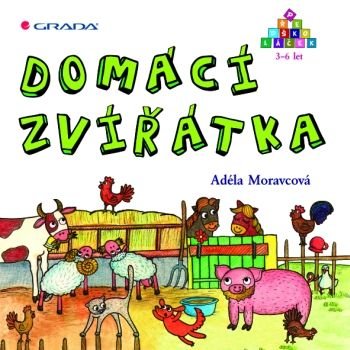 Moravcová Adéla Domácí zvířatka