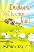 Taylor Patrick Doktore, teď to chce klid!