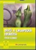 E-kniha: Dívčí a chlapecká identita od Janošová Pavlína
