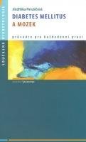 Perušičová Jindřiška Diabetes mellitus a mozek