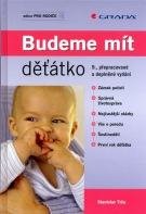 E-kniha: Budeme mít děťátko od Trča Stanislav