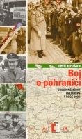 Hruška Emil Boj o pohraničí