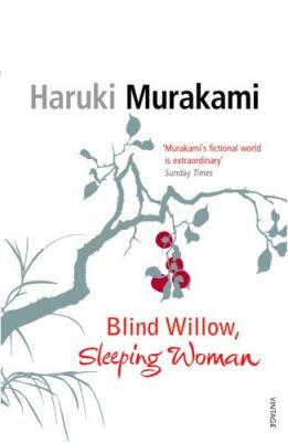 Murakami Haruki Blind Willow, Sleeping Woman (PB)