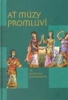 SARKISSIAN ALENA Ať múzy promluví