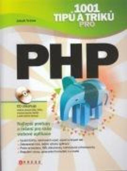 1001 tipů a triků pro PHP - Jakub Vrána