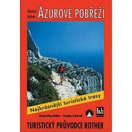 Freytag a Berndt Azurové pobřeží průvodce Rother