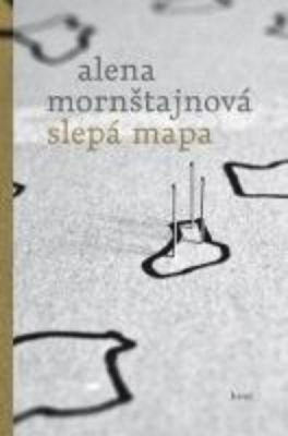 MORNŠTAJNOVÁ ALENA Slepá mapa