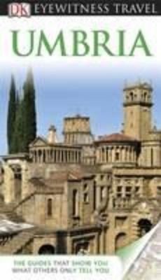 Umbria - DK Eyewitness travel  Guide