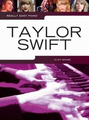 Really Easy Piano: Taylor Swift (snadné noty na klavír)