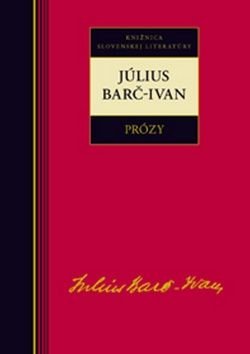 Július Barč-Ivan Prózy