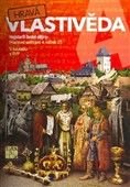 Hravá vlastivěda 4 Nejstarší české dějiny