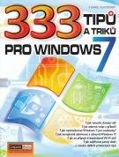 333 tipů a triků pro Windows 7 - Ing. Karel Klatovský