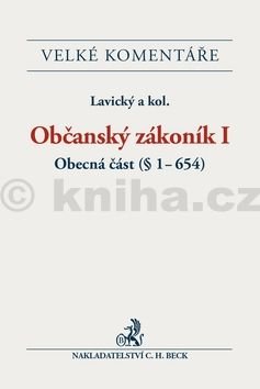Občanský zákoník I. Obecná část Komentář
