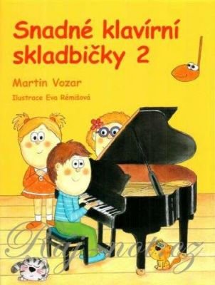 Martin VOZAR: Snadné klavírní skladbičky 2
