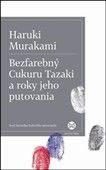 Bezfarebný Cukuru Tazaki a roky jeho putovania