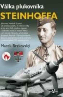 BRZKOVSKÝ MAREK Válka plukovníka Steinhoffa