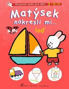Matýsek nakresli mi ů loď