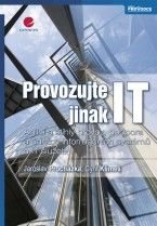 E-kniha: Provozujte IT jinak od Procházka Jaroslav