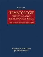 Hematologie - Přehled maligních hematologických nemocí