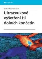 E-kniha: Ultrazvukové vyšetření žil dolních končetin od Musil Dalibor