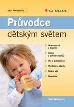 E-kniha: Průvodce dětským světem od Špaňhelová Ilona