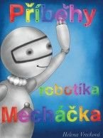 Příběhy robotíka Mecháčka