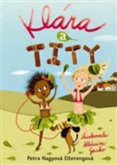 Klára a Tity