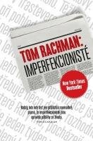 Rachman Tom Imperfekcionisté