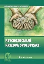 E-kniha: Psychosociální krizová spolupráce od Baštecká Bohumila