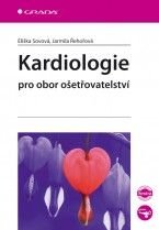 Jarmila Řehořová | Eliška Sovová - Kardiologie pro obor ošetřovatelství