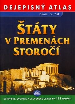 Štáty v premenách storočí