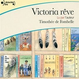 Victoria rêve