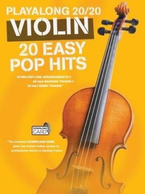 Playalong 20/20 Violin: 20 Easy Pop Hits (noty na housle) (+doprovodný download)