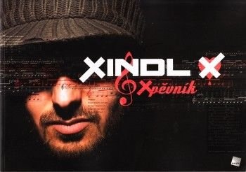 Xindl X: Xpěvník