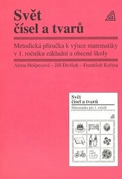 Svět čísel a tvarů - Alena Hošpesová