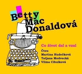 Co život dal a vzal - Betty MacDonaldová