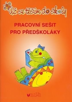 Už se těším do školy - Lenka Procházková, Jaroslava Bukáčková