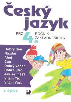 Český jazyk pro 4.ročník základní školy - a kolektiv Konopková, Ludmila Konopková