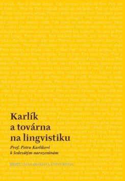 Karlík a továrna na lingvistiku