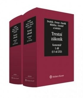 Trestní zákoník Komentář 1.+2.díl - Tomáš Durdík, Antonín Draštík, Robert Fremr