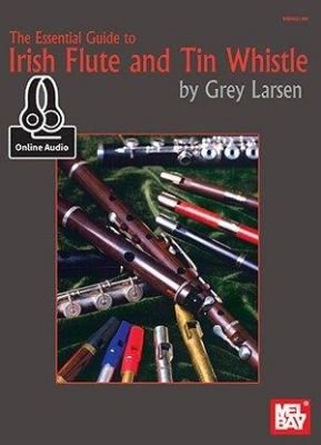 The Essential Guide To Irish Flute And Tin Whistle (noty na irskou flétnu, píšťalu) (+doprovodný download)