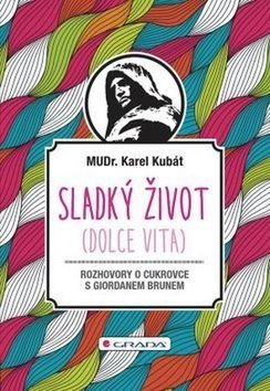 E-kniha: Sladký život (Dolce vita) od Kubát Karel