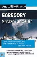 Někrasov Anatolij Egregory - stražní andělé?