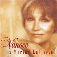 Marta Kubišová Vánoce s Martou Kubišovou CD