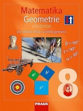 Matematika 8 Geometrie Učebnice - Helena Binterová, Eduard Fuchs, Pavel Tlustý